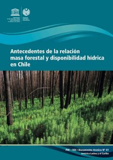 Antecedentes de Masa Forestal y Disponibilidad la Relación Masa Forestal Hídrica en Chile y Disponibilidad Hídrica en Chile